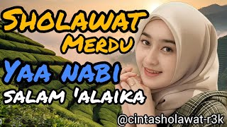 SHOLAWAT MERDU PENYEJUK HATI PALING POPULAR