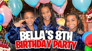 Bella Bliss’ 8th BIRTHDAY Party!