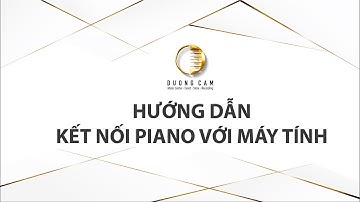 CÂY PIANO 3TR CÓ SOUND 30TR | KẾT NỐI PIANO VỚI MÁY TÍNH
