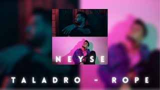 Rope & Taladro - Neyse (MİX) Resimi