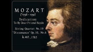 MOZART, String Quartet No. 19 in C, 'Dissonance', K. 465; Op. 10, No. 6 (1785)