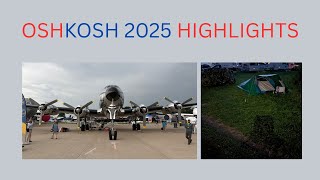 EAA AirVenture OshKOSH 2025