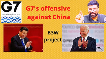 China tensed over G7 move. B3W project. Detailed video #b3wproject