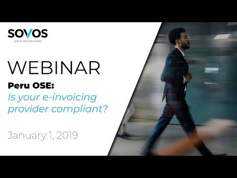 [Webinar] Is your e-invoicing provider compliant with new OSE regulations in Peru?