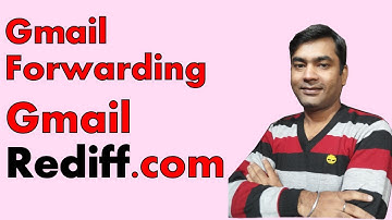 Gmail forward-Automatically forward Gmail messages to another account-forwarding gmail (Hindi)