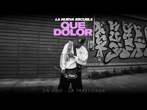 La Nueva Escuela - Que Dolor (En Vivo en La Trastienda)