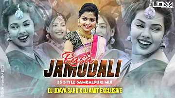 Dj Rasa Jamudali || 3S Style Sambalpuri Mix || Dj Udaya Sahu X Dj Amit Exclusive