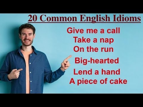 20 English Idioms Very Common