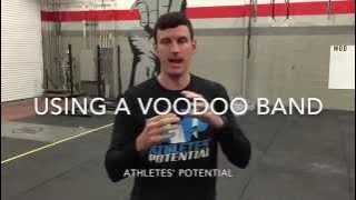 How To Use A Voodoo Band