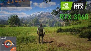 Red Dead Redemption 2 : RTX 3060 + RYZEN 5 1600 AF
