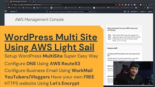 WordPress Multisite using AWS Lightsail  Install  & Setup Domains, Email , Vlog/YouTuber's site