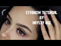 Eyebrow tutorial  hayley bui