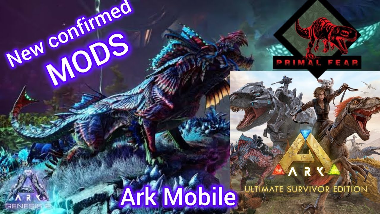 Ark mobile all mods confirmed list 2024[Ark mobile ultimate survivor ...