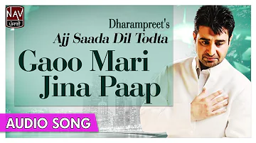 Dharampreet Sad Songs | Gaoo Mari Jina Paap | Superhit Punjabi Audio Songs | Priya Audio