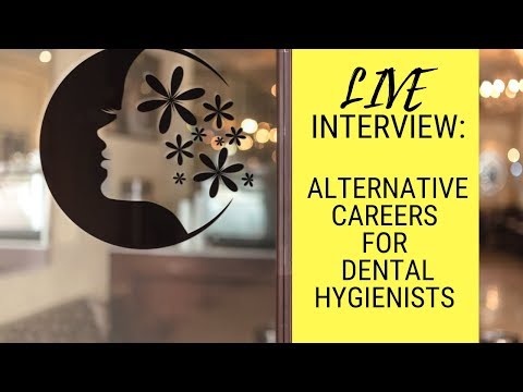 Live Interview:  Alternative Careers for Dental Hygienists