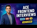 ACE Your Basic Frontend Interviews in 2026 🚀 | Top Questions, Tips &amp; Real Strategies