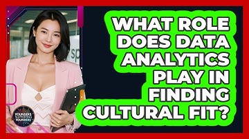 What Role Does Data Analytics Play In Finding Cultural Fit? - Founders Supporting Founders