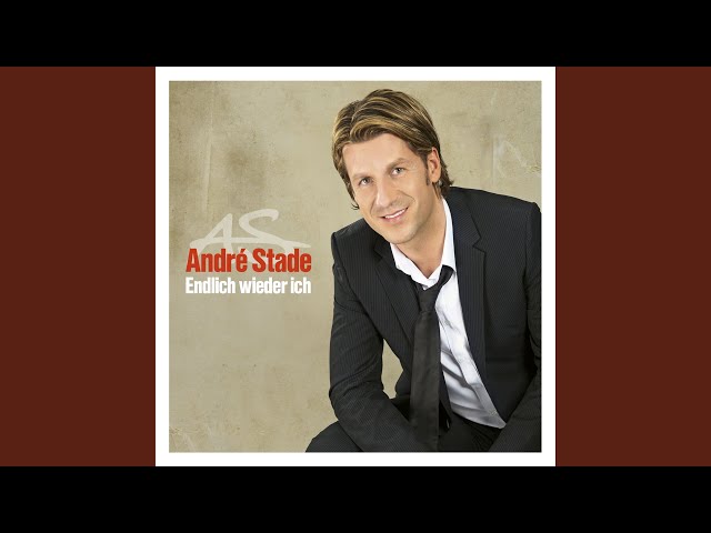 Andre Stade - Einmal nur mit ihr