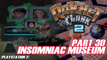 PART 30 INSOMNIAC MUSEUM | Ratchet and Clank 2 (2003) [PS2] 20th Anniversary playthrough