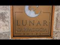 Lunar Cappadocia Hotel