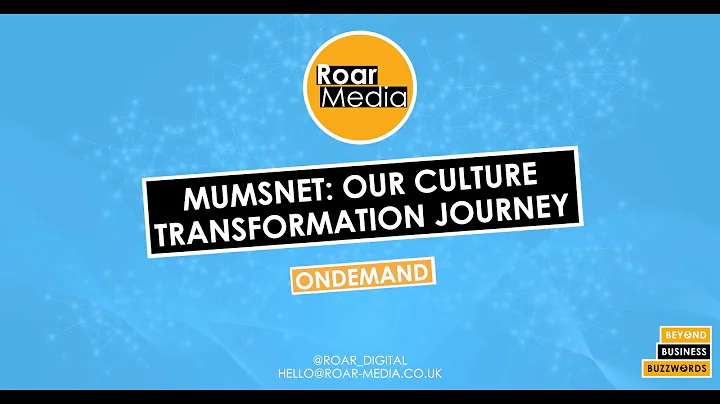 Mumsnet: Transforming our Team Culture with Chief ...
