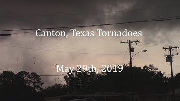 May 29th, 2019 Canton, Texas Tornadoes Full Chase