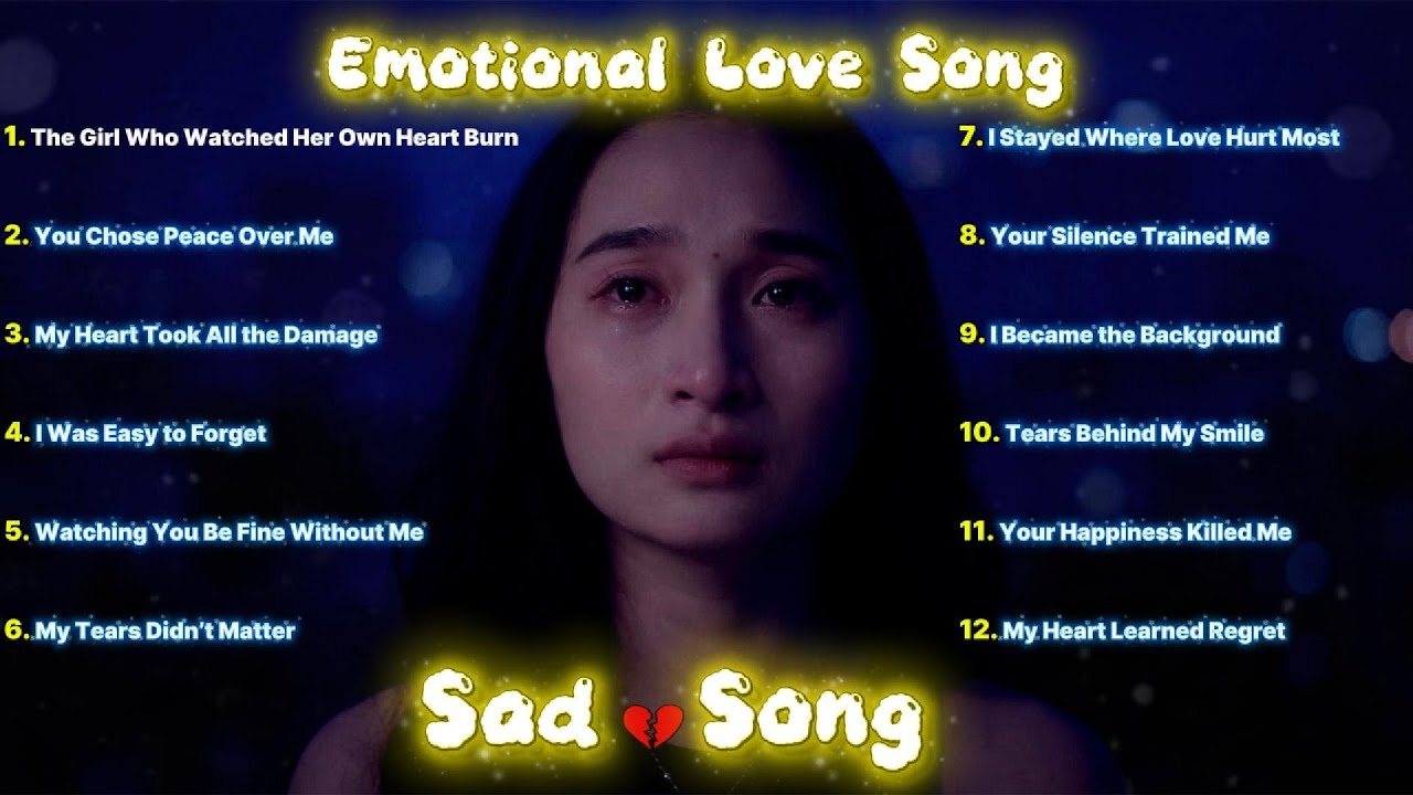 English Emotional Ballads 💔 Chill Pop Playlist | Heartbreak Healing & Relaxing Sad Songs