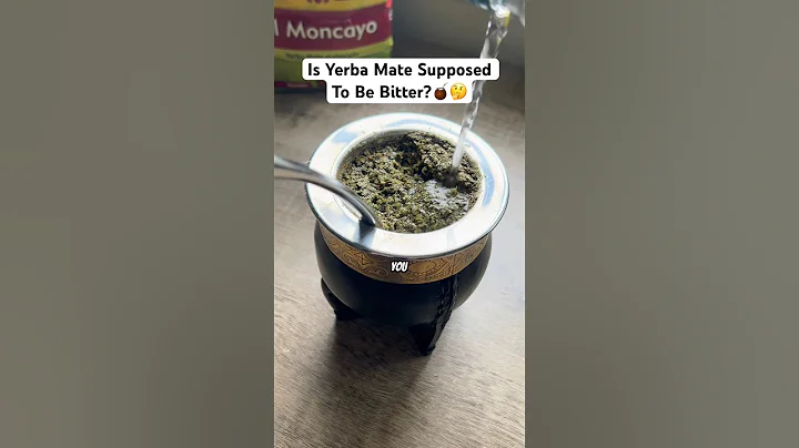 Is Yerba Mate Supposed To Be Bitter?🧉🤔 - DayDayNews