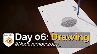 Nodevember 2020: Day 06 - Drawing (Blender 2.90 Cycles Timelapse)