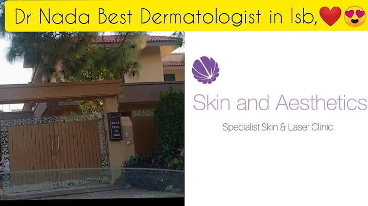 Dr Nada Hassan Syed is Best Experienced Dermatologist in Islamabad|Must Visit here