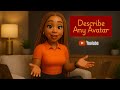 Describe Avatars with AI — Turn Images Into Prompts (Step-by-Step)