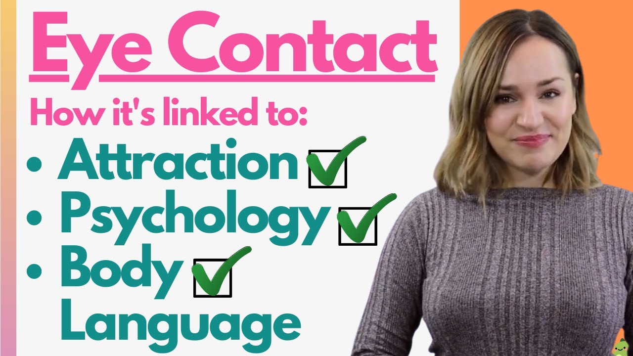 Eye Contact & Attraction 🤯The Science & Psychology Behind What THIS