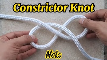 How To Tie A Constrictor Knot | Two Ways To Tie Constrictor Knot| Nots