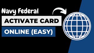 How To Activate Navy Federal Credit Card Online !