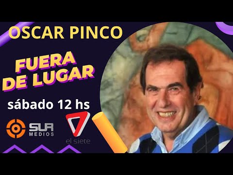 OSCAR PINCO FUERA DE LUGAR