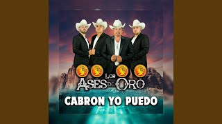 Cabron Yo Puedo