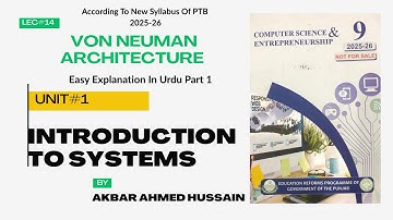 Von Neumann Architecture Explained | 9th Class Computer New PTB Book 2025|Components in Urdu Lec 15
