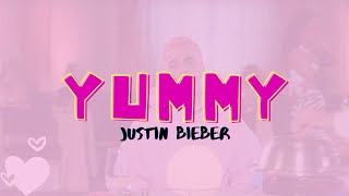 Justin Bieber   Yummy (Lyrics)