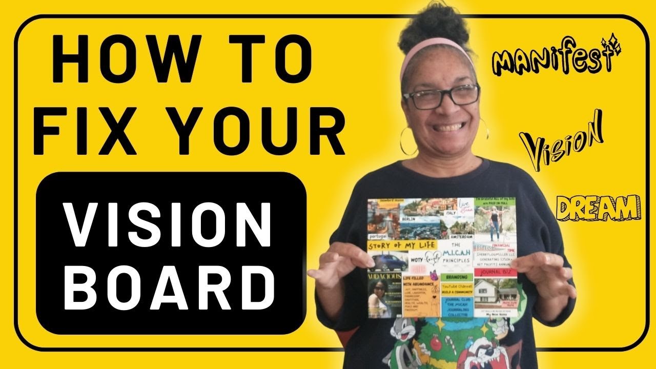 Create a Vision Board That Actually Works | Manifest Your Dream Life ...