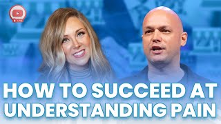 How To Succeed At Understanding Pain With Emily Shaw