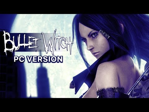 Fred plays the new PC Port of Bullet Witch (Stream Archive 04/25/18)