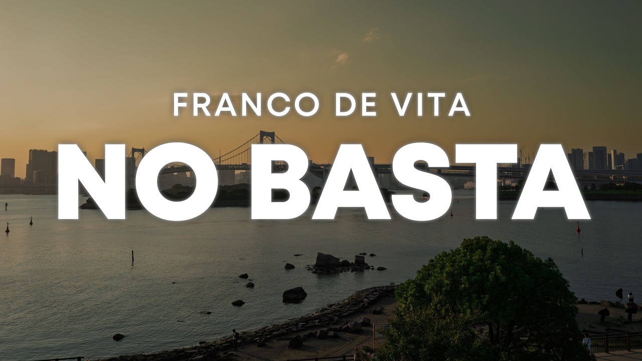Franco De Vita - No Basta (Letra/Lyrics)