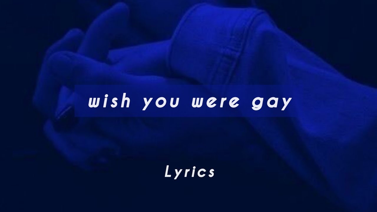 wish you were gay (Tradução em Português) – Billie Eilish