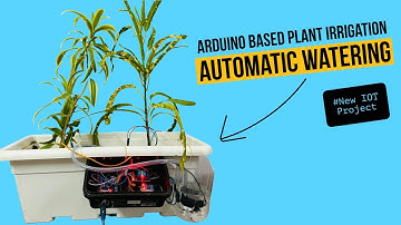 Automatic Plant Watering System using Arduino | IOT Project | #arduino #iotprojects #automation