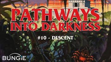 PID In-depth #10 Descent - Pathways Into Darkness