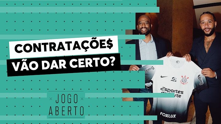 Debate Jogo Aberto: Depay e Carrillo darão certo no Corinthians? Como fica a escalação?