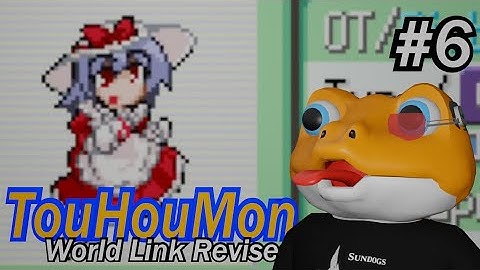 Touhoumon World Link Revised #6: O P T I M I Z E D