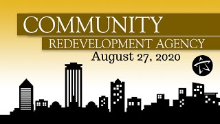 Community Redevelopment Agency Meeting - August 27, 2020