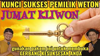 Download Lagu KUNCI SUKSES WETON JUMAT KLIWON MP3