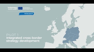 BorderLabs CE: Pilot 1 – Integrated cross-border strategy development
